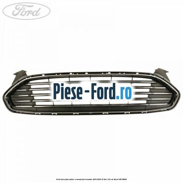 Grila bara fata mijloc cromata Ford Mondeo 2014-2018 1.6 TDCi 115 cai #CD67CFF0AC